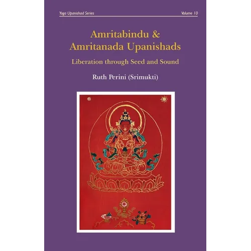 Amritabindu & Amritanada Upanishads