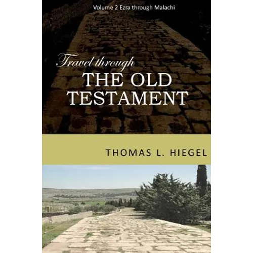Travel Though the Old Testament, Vol 2
