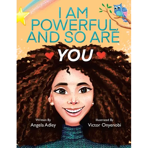 I Am Powerful, and So Are You