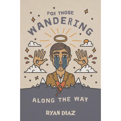 For Those Wandering Along the Way