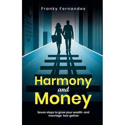 Harmony and Money