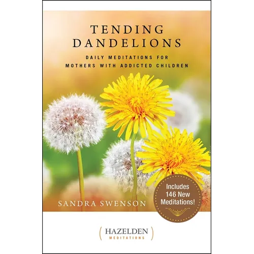 Tending Dandelions