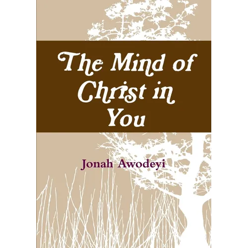 The Mind of Christ in You