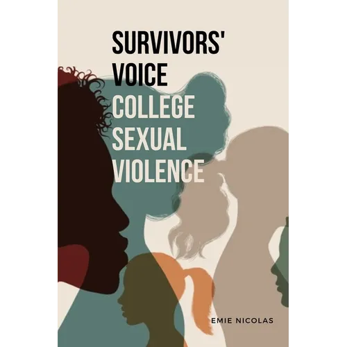 Survivors' Voice College Sexual Violence - Paperback