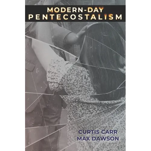 Modern-Day Pentecostalism
