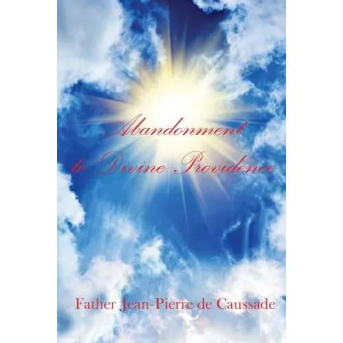 Abandonment to Divine Providence