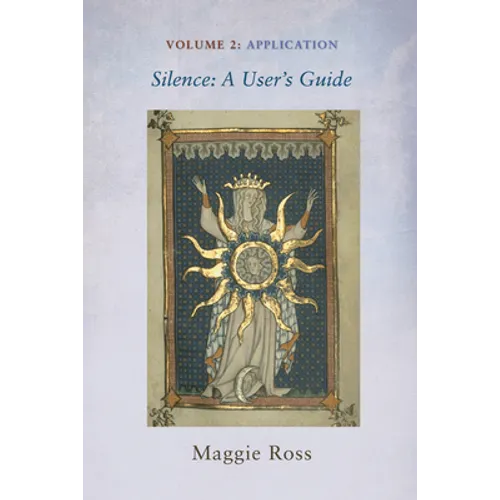 Silence: A User's Guide, Volume Two: Application