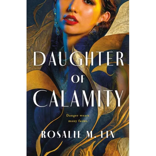 Daughter of Calamity - Hardcover