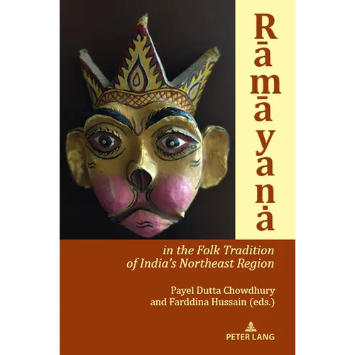 Rāmāyana in the Folk Tradition of India's Northeast Region