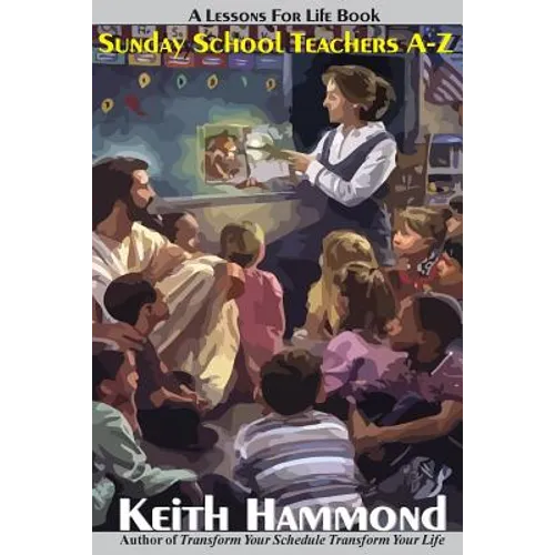 Sunday School Teachers A to Z