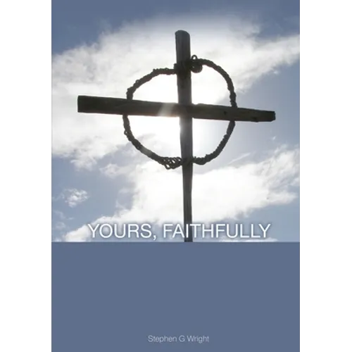 Yours, Faithfully