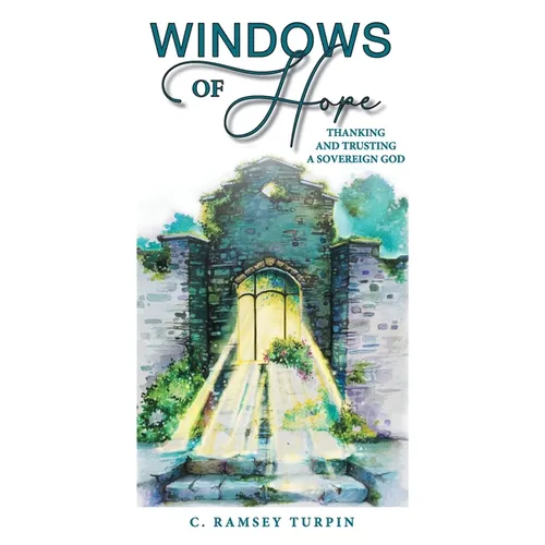 Windows of Hope