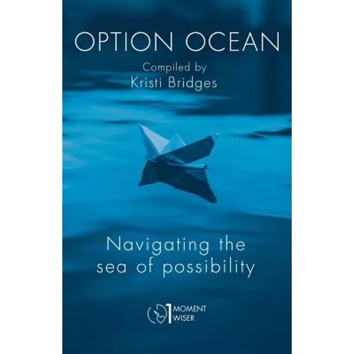 Option Ocean: Navigating the Sea of Possibility