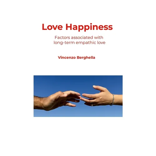 Love Happiness: Factors associated with long-term empathic love
