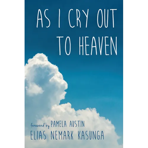 As I Cry Out to Heaven