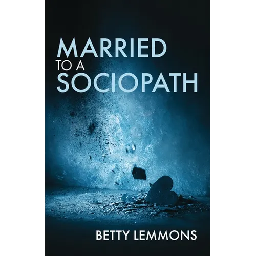 Married to a Sociopath