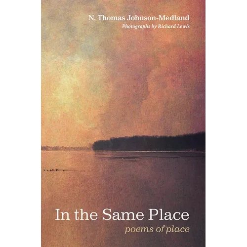 In the Same Place: Poems of Place