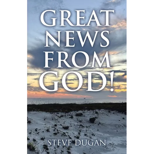 Great News From God!