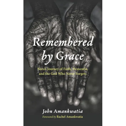 Remembered by Grace