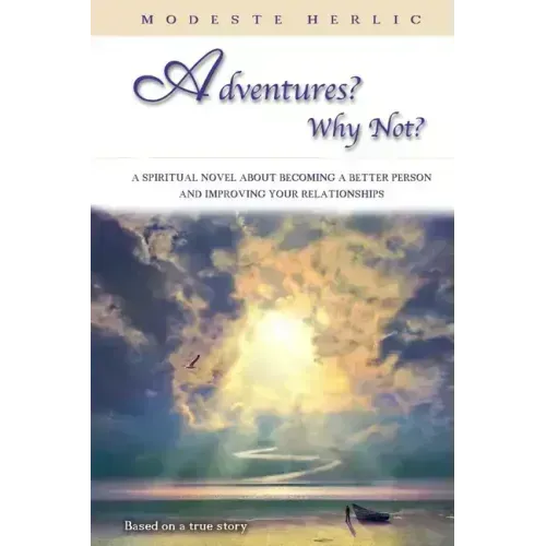 Adventures? Why not?