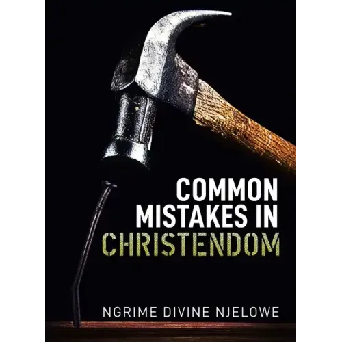 Common Mistakes In Christendom