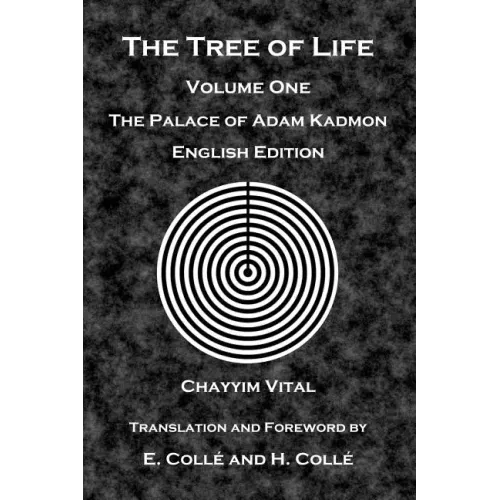 The Tree of Life: The Palace of Adam Kadmon - English Edition