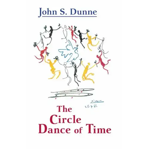 The Circle Dance of Time