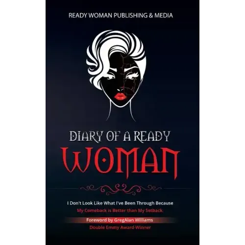 Diary of a Ready Woman: I don't look like what I've been through because my comeback is better than my setback