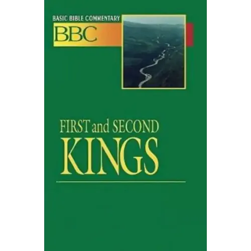 Basic Bible Commentary First and Second Kings