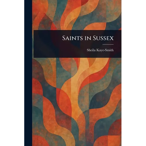 Saints in Sussex