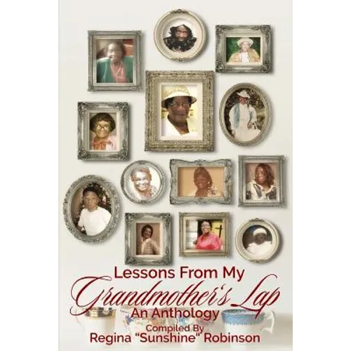 Lessons from My Grandmother's Lap