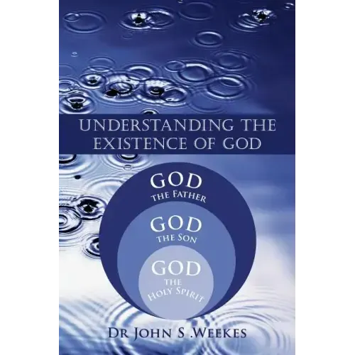 Understanding the Existence of God