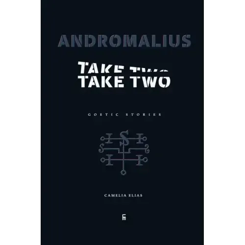 Andromalius, Take Two: Goetic Stories