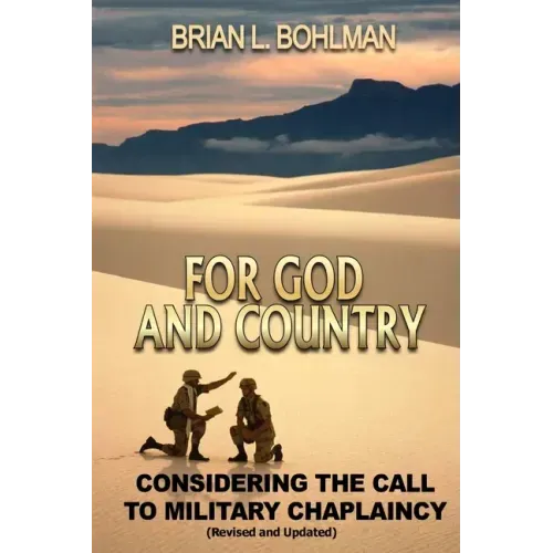 For God and Country: Considering the Call to Military Chaplaincy