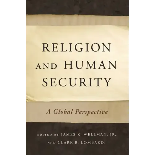 Religion and Human Security: A Global Perspective