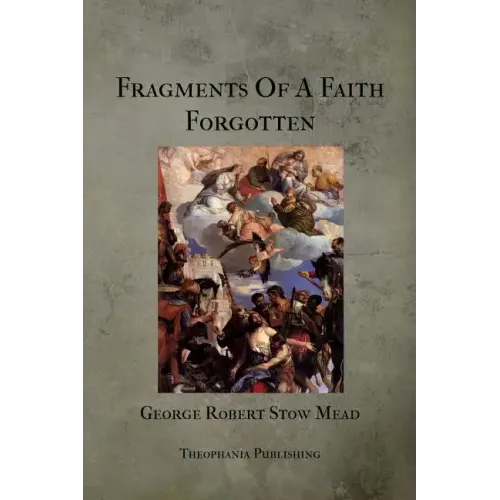 Fragments Of A Faith Forgotten