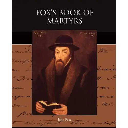 Fox's Book of Martyrs
