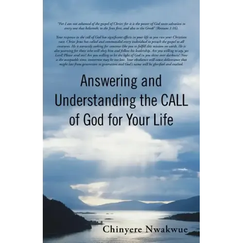 Answering and Understanding the Call of God for Your Life