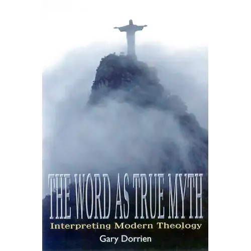 The Word As True Myth