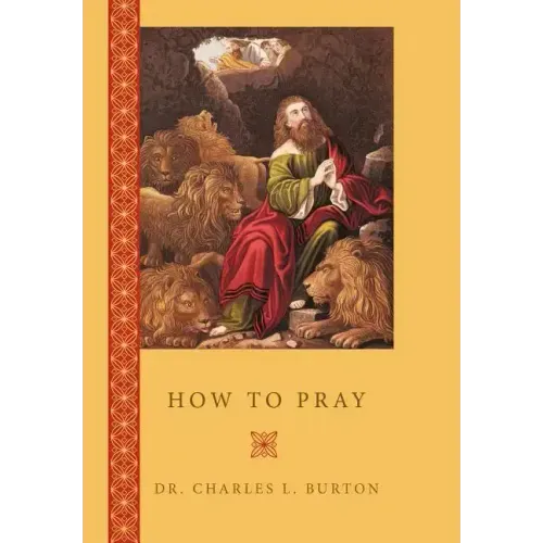 How to Pray