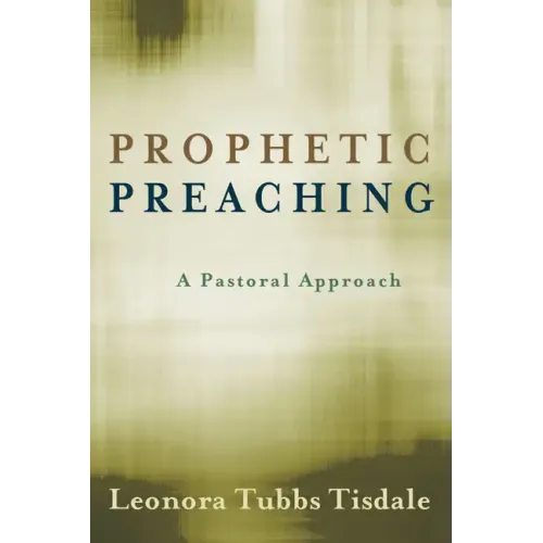 Prophetic Preaching: A Pastoral Approach