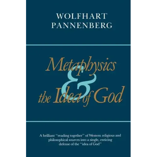 Metaphysics and the Idea of God