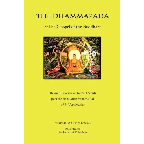 The Dhammapada: The Gospel of the Buddha