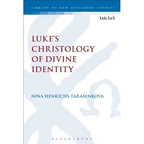 Luke's Christology of Divine Identity
