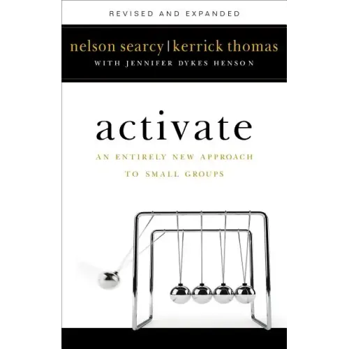 Activate: An Entirely New Approach to Small Groups