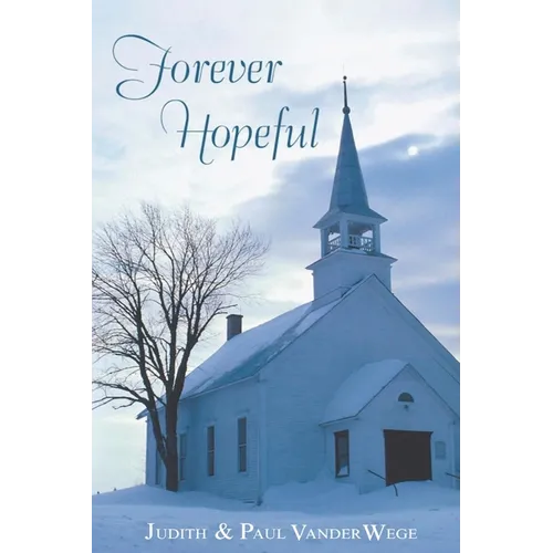 Forever Hopeful