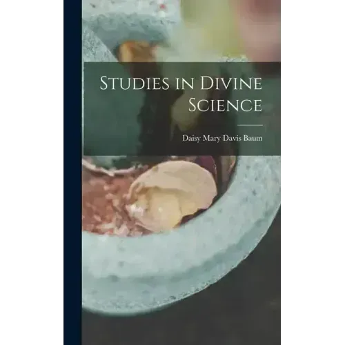 Studies in Divine Science