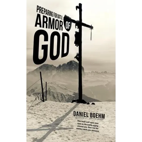 Armor of God: Preparing for Battle