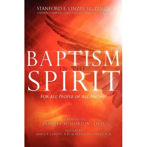 Baptism in the Spirit: For All People of All Faiths