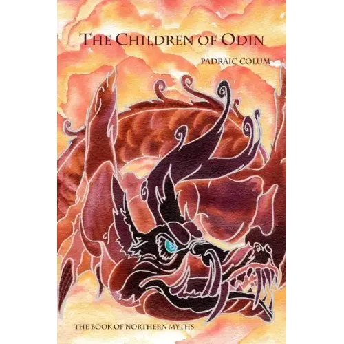 The Children of Odin: The Book of Northern Myths